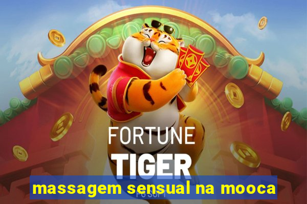 massagem sensual na mooca